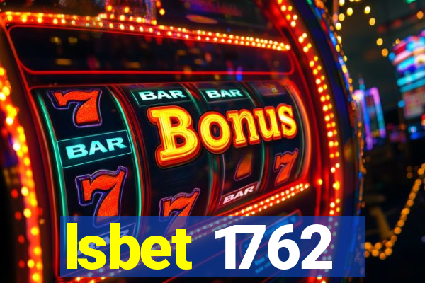 lsbet 1762